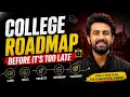 The Ultimate College Roadmap 2026 What to Do in 1st 2nd 3rd 4th Year