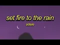 Download Lagu Set Fire To The Rain|| sped up