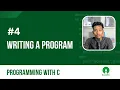 Writing a Program Programming with C KUOSC Open School