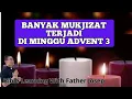 Lagu BANYAK MUKJIZAT TERJADI DI MINGGU ADVENT 3
