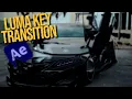 Smooth Luma Key Transition Tutorial in After Effects