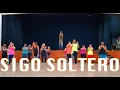SIGO SOLTERO / RICHI ANGEL / COREO MARCE SOTO