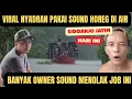 Lagu VIRAL PENTAS SOUND HOREG DI SUNGAI SIDOARJO UNTUK NYADRAN