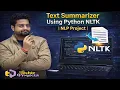 Text Summarizer Using Python NLTK NLP Project