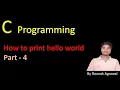Creating First Program Hello World in C Programming Language Tutorial