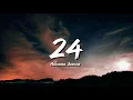 Arizona Zervas - 24 (LYRICS)