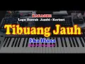 Lagu Daerah Jambi - TIBUANG JAUH - KARAOKE
