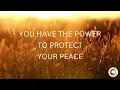 Protect Your Peace