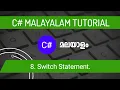 Switch statement C C sharp Malayalam Tutorial Part-8