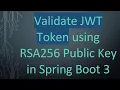 Validate JWT Token using RSA256 Public Key in Spring Boot 3