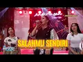 Download Lagu SALAHMU SENDIRI - RINA APRILIANA | NOVIA ROZMA | ARNETA IRA - SOREHARI MUSIC - ANGKRINGAN TEH ITA