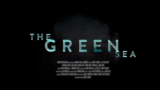 THE GREEN SEA Official Trailer 2021 Katharine Isabelle 4K 