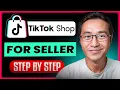 How to Set Up as TikTok Shop Seller TikTok Shop Tutorial