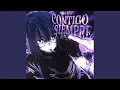 Download Lagu Contigo Siempre