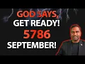 Download Lagu God Says, Get Ready! Rosh Hashanah 5786 / September Prophetic Word of the Lord!