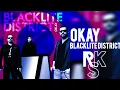 Download Lagu Blacklite District - Okay (Unofficial Lyric Video)