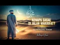 Download Lagu MENGAPA BANYAK YANG GAGAL DI JALAN MAKRIFAT | BUKAN KARENA DOSA, TAPI KARENA INI… 🔥