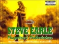 Steve Earle - Don't Take Your Guns To Town