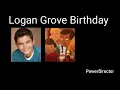 Download Lagu Logan Grove Birthday