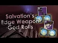 The best rolls for the Salvation s Edge raid weapons