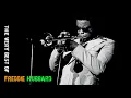 Lagu The Very Best of Freddie Hubbard (Full Album)