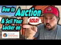 How to AUCTION SELL Your Own Locker on Storage Treasures It s easy and profitable