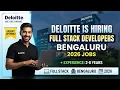 Deloitte is Hiring Full Stack Developers in Bengaluru 2026 Python React 0-2 Years Apply NOW