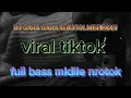 Download Lagu DJ GARA GARA SEBOTOL MINUMAN viral tiktok _  full bass midlle nrotok 2024