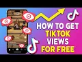 How to Get TikTok Views For Free