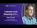 Locknote Local Reasoning in C - Sean Parent