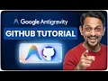 Connect Anti-Gravity to GitHub GitHub Integration