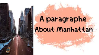 تعبير كتابي عن مدينة Manhattan بالغة الانجليزية لسنة 4 متوسط الجيل 2 