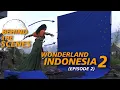 Download Lagu Behind The Journey of Wonderland Indonesia 2 (Episode 2)