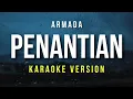 Download Lagu Penantian - Armada (Karaoke)