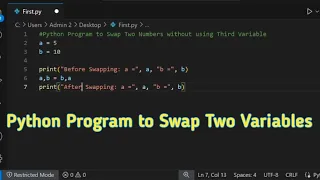 Python program to Swap Two Variables without using temp variable Swap Two Variables VS Code