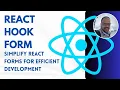Mastering React Hook Form Simplifying Forms for Efficient Development