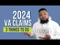 2024 VA Claims 3 Tips for Success