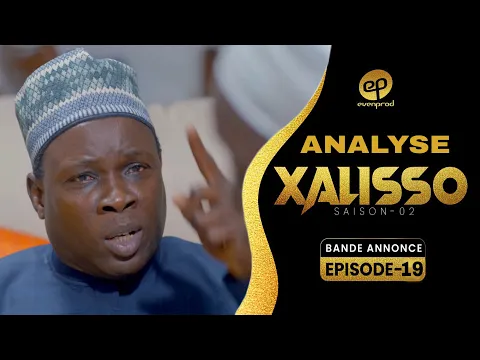 Video Thumbnail: XALISSO - Saison 02 - Épisode 19 - Bande Annonce