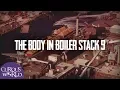 The Body in Boiler Stack 9