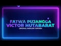 Download Lagu Victor Hutabarat - Fatwa Pujangga (Original Karaoke Version)