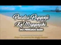 Download Lagu DJ PPKM PUADAI PAPPOJI KO MAPPOJIKI | SELFI YAMMA  SLOW ANGKLUNG🎶REMIX TERBARU2021 FULL BASS 🔊