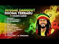 Lagu Reggae Rhoma Irama Viral 2025 🎶 Full Album Kumpulan Lagu Dangdut Terbaru