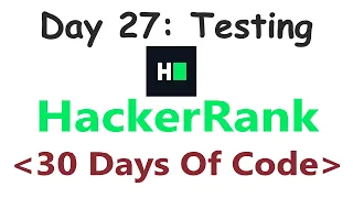 HackerRank 30 Days of Code c Day 27 Testing 2020