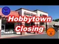 Hobbytown store closing Sunnyvale California