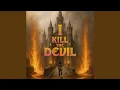 Download Lagu I kill the devil (Studio Version)