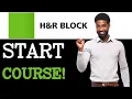 How To Start H R Block Tax Course 2025