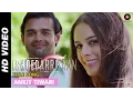 Lagu Ishqedarriyaan Title Song | Ankit Tiwari | Mahaakshay - Evelyn Sharma - Mohit Dutta