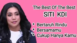 Download Siti Kdi - Bersamamu - Cukup Hanya Kamu - Bertaruh Rindu MP3