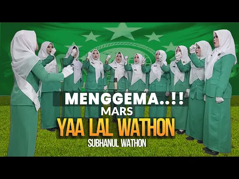 Download MP3 MARS YAA LAL WATHON (SUBHANUL WATHON)-MENGEMAA..! FATAYAT NU KENCONG