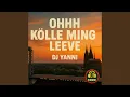 Download Lagu Ohhh Kölle Ming Leeve